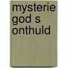 Mysterie god s onthuld door Taulini