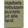 Raadsels rebussen puzzels uit alle land. door R.H. Fuchs