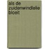 Als de zuidenwindlelie bloeit
