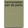 Harmonieleer aan de piano door Schouten