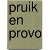 Pruik en provo door Brand