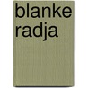 Blanke radja by Nicholas Monsarrat