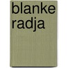 Blanke radja by Nicholas Monsarrat