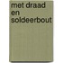 Met draad en soldeerbout