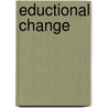 Eductional change door Townsend
