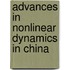 Advances in Nonlinear Dynamics in China