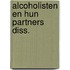 Alcoholisten en hun partners diss.