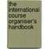 The international course organiser's handbook