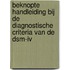 Beknopte handleiding bij de diagnostische criteria van de DSM-IV