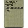 Leerstylen sturen leerprocessen h.o. door Vermunt