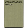 Woordassociatie lexicon by Loon Vervoorn