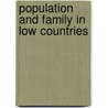 Population and family in low countries by Beets