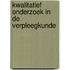 Kwalitatief onderzoek in de verpleegkunde