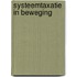 Systeemtaxatie in beweging