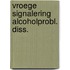 Vroege signalering alcoholprobl. diss.