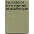 Traumatische ervaringen en psychotherapie