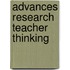 Advances research teacher thinking