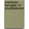 Markeren kernged. in studieteksten by Hout Wolters