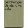 Psychologie de stand van zaken by Fischer