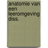 Anatomie van een leeromgeving diss. by Drift