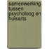 Samenwerking tussen psycholoog en huisarts