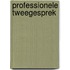 Professionele tweegesprek