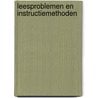 Leesproblemen en instructiemethoden by Bus