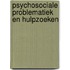 Psychosociale problematiek en hulpzoeken