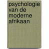 Psychologie van de moderne afrikaan door Dries