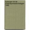 Bydargen tot de onderwysresearchdagen 1982 by Unknown
