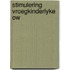 Stimulering vroegkinderlyke ow