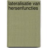 Lateralisatie van hersenfuncties by Vlugt