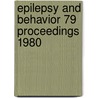 Epilepsy and behavior 79 proceedings 1980 door Onbekend