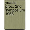 Yeasts proc. 2nd symposium 1966 door Onbekend