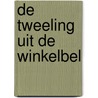 De tweeling uit de Winkelbel by A. Vogelaar-van Amersfoort