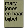 Mary Jones en haar bijbel door M.E.R.