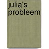 Julia's probleem by J. Baron