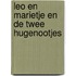 Leo en Marietje en de twee Hugenootjes