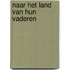 Naar het land van hun vaderen