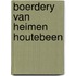 Boerdery van heimen houtebeen