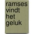 Ramses vindt het geluk