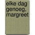 Elke dag genoeg, Margreet
