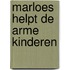 Marloes helpt de arme kinderen