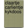 Claartje carlientje kykdoos door Nieuwenhuis Steenis
