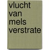 Vlucht van mels verstrate by Kuyt