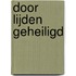 Door lijden geheiligd