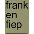 Frank en fiep