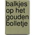 Balkjes op het gouden bolletje