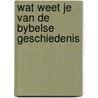 Wat weet je van de bybelse geschiedenis door Essen