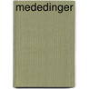 Mededinger by Kingmans